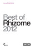 Best of Rhizome 2012