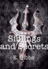 Siblings and Secrets