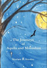 The Journeys of Aquila and Moondust