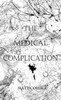 The Medical Complication