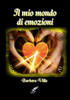 Il mio mondo di emozioni