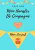 Tout Sur Mon Hamster : Mon Journal Notre Vie Ensemble