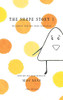 The Shape Story 3 : Shapes' Creative Color Collection