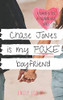 Chase Jones is My Fake Boyfriend : A Sweet YA Romance