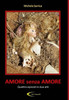 Amore Senza Amore