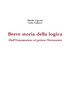 Breve storia della logica. Dall'Umanesimo al primo Novecento