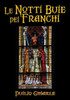 Le notti buie dei Franchi