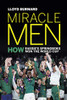 Miracle Men: How Rassie's Springboks Won the World Cup