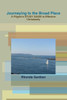 Journeying to the Broad Place - A Pilgrim's STUDY GUIDE to Effective Christianity