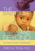 The Baby Bump and Beyond: Me and My Baby HandBook