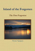 Island of the Forgotten - The First Forgotten
