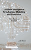 Artificial Intelligence for Advanced Modelling and Simulation: From Theory to Practice