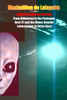 GENETIC ALIENS.From Aldebaran to the Pentagon, Area 51 and Aliens Genetic Laboratories at Dulce Base