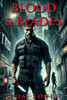 Blood & Blades