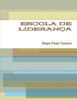 Escola de LideranÃ§a I