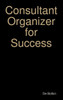 Consultant Organizer for Success