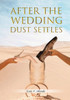 After The Wedding Dust Settles
