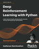 Deep Reinforcement Learning with Python - Second Edition