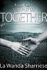 You Put Us Together