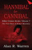 Hannibal the Cannibal ; The True Story of Robert Maudsley