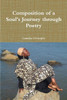 Composition of a Soul's Journey through Poetry