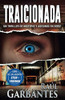Traicionada : Un Thriller de Misterio y Asesinos en Serie