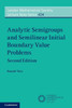 Analytic Semigroups and Semilinear Initial Boundary Value Problems
