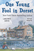 One Young Fool in Dorset - LARGE PRINT : Old Fools Prequel
