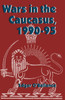 Wars in the Caucasus, 1990-1995