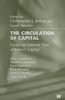 The Circulation of Capital: Essays on Volume Two of Marx's Capital
