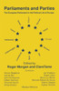 Parliaments and Parties: The European Parliament in the Political Life of Europe