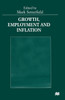 Growth, Employment and Inflation: Essays in Honour of John Cornwall