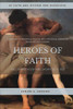 HEROES OF FAITH : Abel Offered Acceptable Sacrifices to God