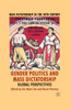 Gender Politics and Mass Dictatorship: Global Perspectives
