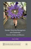 Gender Diversity, Recognition and Citizenship: Towards a Politics of Difference