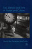Sex, Gender and Time in Fiction and Culture