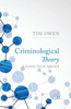 Criminological Theory: A Genetic-Social Approach