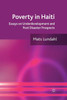 Poverty in Haiti: Essays on Underdevelopment and Post Disaster Prospects