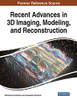 Recent Advances in 3D Imaging, Modeling, and Reconstruction