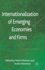 Internationalization of Emerging Economies and Firms