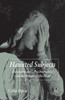 Haunted Subjects: Deconstruction, Psychoanalysis and the Return of the Dead