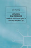 London Dispossessed: Literature and Social Space in the Early Modern City