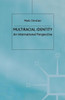 Multiracial Identity: An International Perspective