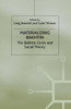 Materializing Bakhtin: The Bakhtin Circle and Social Theory