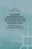 Economic Transformation, Democratization and Integration Into the European Union: Southern Europe in Comparative Perspective