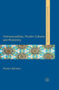 Homosexualities, Muslim Cultures and Modernity