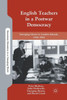 English Teachers in a Postwar Democracy: Emerging Choice in London Schools, 1945-1965