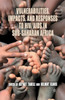 Vulnerabilities, Impacts, and Responses to Hiv/AIDS in Sub-Saharan Africa