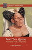 Fairy Tale Queens: Representations of Early Modern Queenship