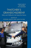 Thatcher's Grandchildren?: Politics and Childhood in the Twenty-First Century